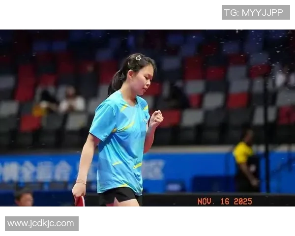 河北小将姚睿轩前进全运会乒乓球女单U18组决赛